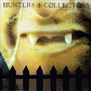 Hunters and Collectors - Hunters and Collectors.jpg